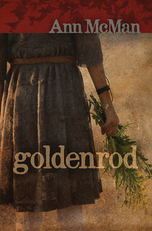 Goldenrod by Ann McMan