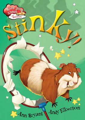 Stinky! by Ann Bryant