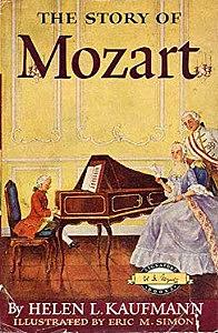 The Story of Mozart by Helen L. Kaufmann