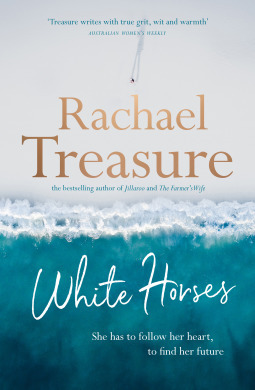White Horses by Rachael Treasure