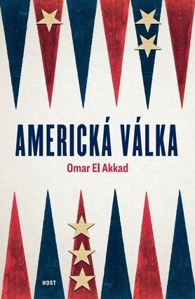 Americká válka by Omar El Akkad, Pavel Bakič