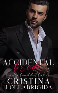 Accidental Bride by Cristina Lollabrigida