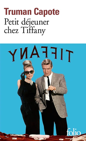 Petit déjeuner chez Tiffany by Truman Capote