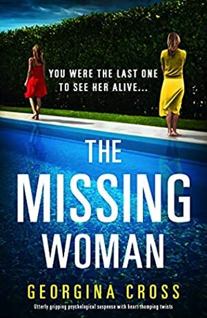 The Missing Woman by Georgina Cross