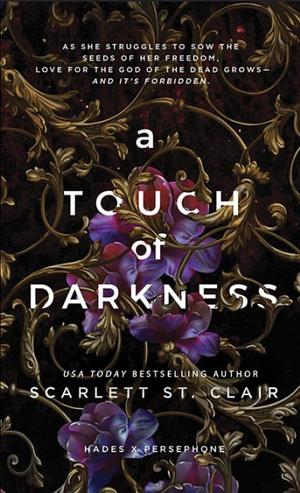 A Touch of Darkness by Scarlett St. Clair