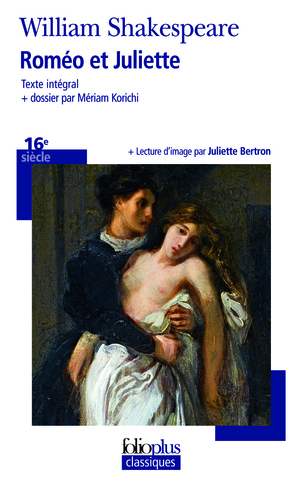 Roméo et Juliette by William Shakespeare