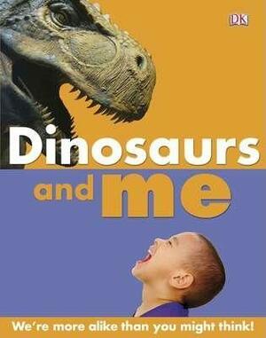 Dinosaurs and Me by Marie Greenwood