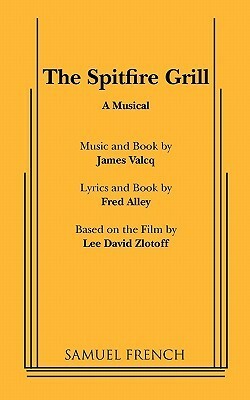 The Spitfire Grill by Fred Alley