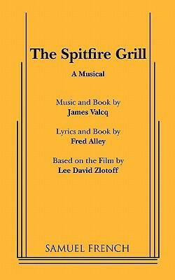 The Spitfire Grill by Fred Alley