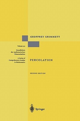 Percolation by Geoffrey R. Grimmett