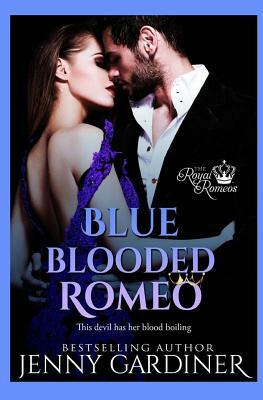 Blue-Blooded Romeo by Jenny Gardiner