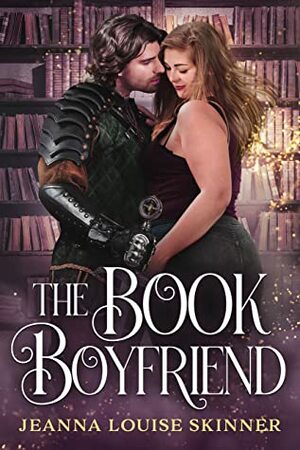 The Book Boyfriend by Jeanna Louise Skinner