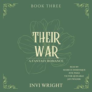 Their War by Invi Wright