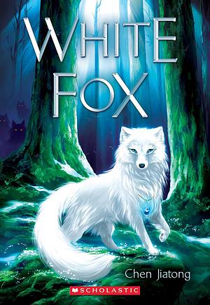 White Fox: Dilah and the Moon Stone by Chen Jiatong