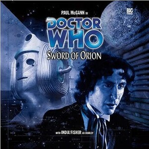 Doctor Who: Sword of Orion by Nicholas Briggs