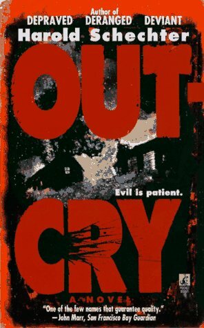 Outcry by Harold Schechter