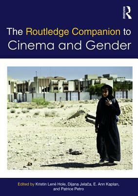 The Routledge Companion to Cinema & Gender by 