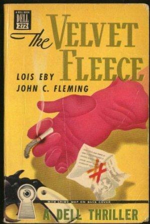 The Velvet Fleece by Lois Eby, John C. Fleming