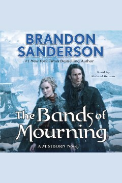 The Bands of Mourning by Brandon Sanderson