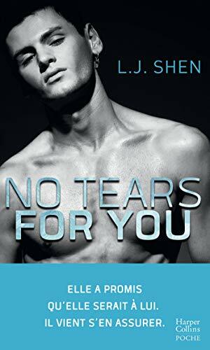 No tears for you by L.J. Shen
