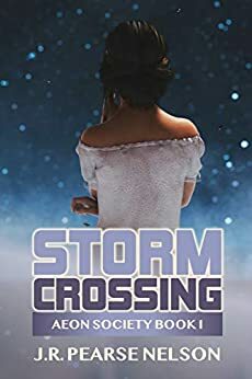 Storm Crossing by J.R. Pearse Nelson