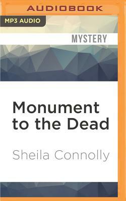 Monument to the Dead by Sheila Connolly