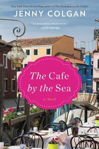 The Cafe by the Sea by Jenny Colgan