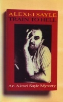 Train To Hell by Alexei Sayle, David Stafford