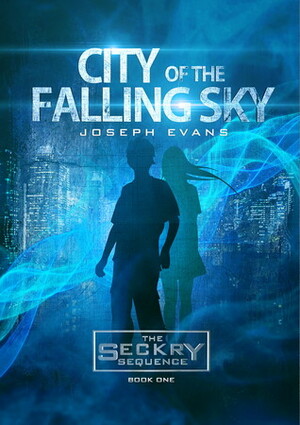 City of the Falling Sky by Joseph Evans