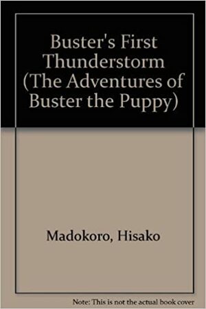Buster's First Thunderstorm by Hisako Madokoro