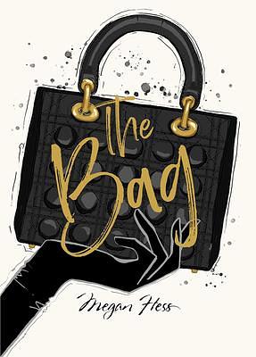 Megan Hess: The Bag by Megan Hess, Megan Hess