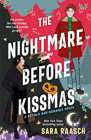 The Nightmare Before Kissmas by Sara Raasch