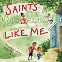 Saints Like Me by Lisa M. Hendey