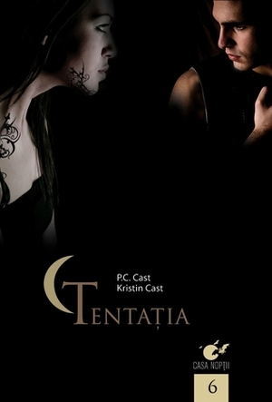 Tentația by Kristin Cast, P.C. Cast