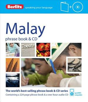 Berlitz Malay Phrase Book & CD by Berlitz Publishing