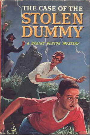 The Case Of The Stolen Dummy by George Wyatt, Charles Spain Verral