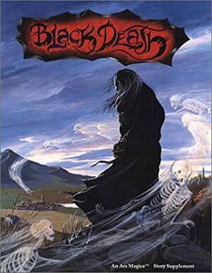 Black Death (Ars Magica) by Thomas M. Kane