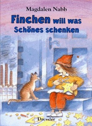 Finchen will was Schönes schenken by Magdalen Nabb