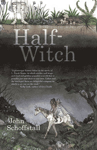 Half-Witch by John Schoffstall