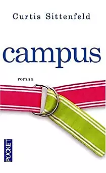 Campus by Curtis Sittenfeld