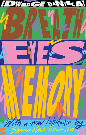 Breath, Eyes, Memory (50th Anniversary Edition) by Edwidge Danticat