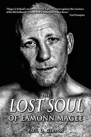 Lost Soul of Eamonn Magee by Paul Gibson, Eamonn Magee