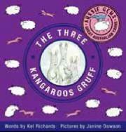 The Three Kangaroos Gruff (Aussie Gems) by Kel Richards, Janine Dawson