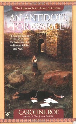 An Antidote for Avarice by Caroline Roe