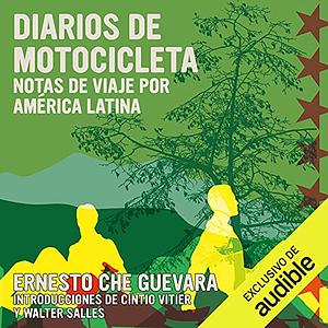 Diarios de Motocicleta: Notas de viaje por América Latina by Ernesto Che Guevara