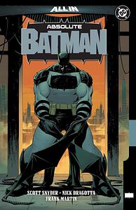 Absolute Batman Vol. 1: The Zoo by Scott Snyder