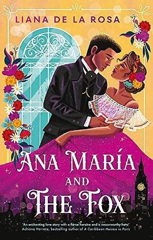 Ana Maria and the Fox by Liana De la Rosa, Liana De la Rosa