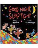 Good Night, Sleep Tight by Judy Horacek, Mem Fox