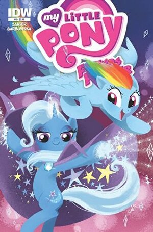 My Little Pony: Friends Forever #6 by Thomas F. Zahler
