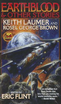 Earthblood & Other Stories by Rosel George Brown, Keith Laumer